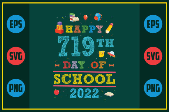 Happy 719th Day of School Graphics for Crafts