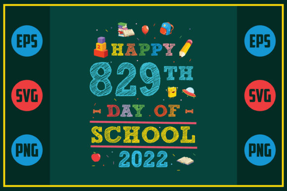 Happy 829th Day of School 2022 Embroidery Design Review
