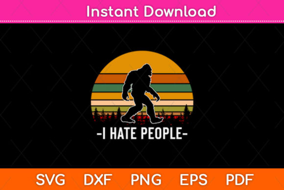 I Hate People Bigfoot Camping SVG: A Bold Graphic Design Asset for Crafts and Branding