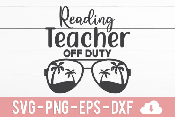 Reading Teacher Off Duty: A Versatile Graphic Design Asset for Crafts and Local Business Branding