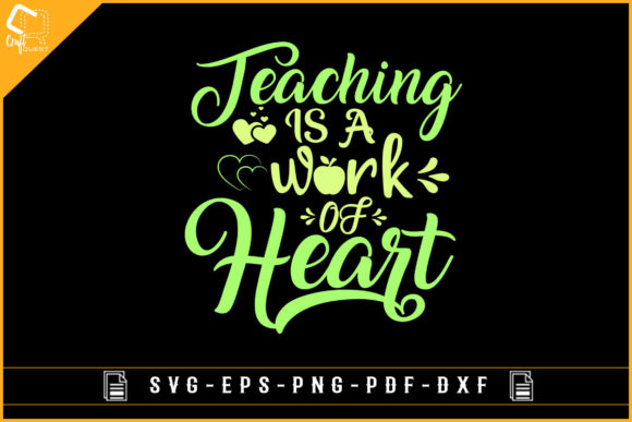 Teacher is a Work of Heart Graphics for Crafts and Local Branding