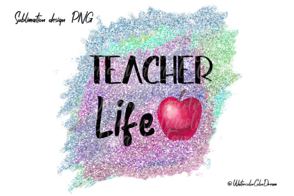 Teacher Life Sublimation Design: A Versatile Graphic for Crafts and Creative Projects