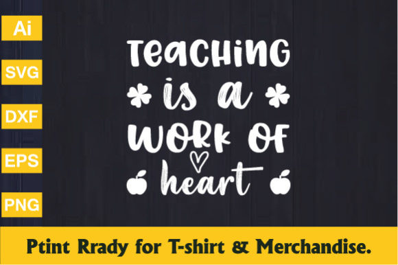 Teaching is a Work of Heart - Teacher Graphics for Crafts and Branding